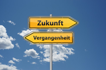 Wegweiser - Zukunft, Vergangenheit