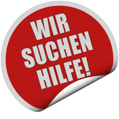 Sticker rot rund curl unten WIR SUCHEN HILFE!