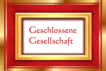 schild geschlossene gesellschaft