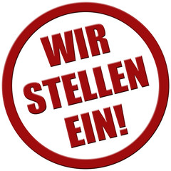 Stempel rot rund rel WIR STELLEN EIN!