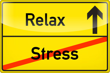 Fototapeta premium Schild Lass den Stress hinter dir und Relax