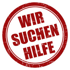 Grunge Stempel rot rund WIR SUCHEN HILFE