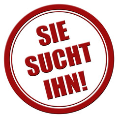 Stempel rot rund rel SIE SUCHT IHN!