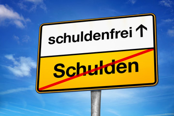 Obraz premium Schuldenfrei Schulden Ortsschild