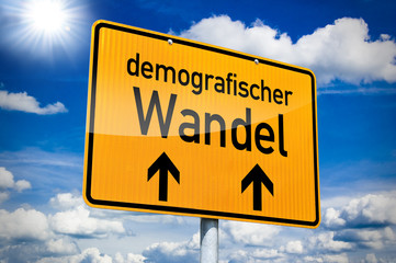 Hinweisschild mit demografischer Wandel
