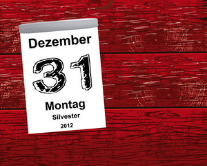 Kalender Holz - 31.12.2012 - Silvester