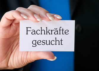 Fachkräfte gesucht