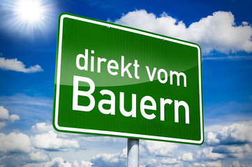 Hinweisschild mit direkt vom Bauern