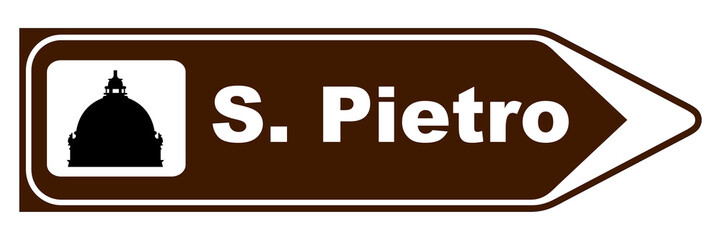 Naklejka premium Cartello San Pietro - Pellegrinaggio