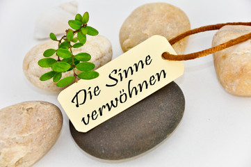 die Sinne verwöhnen
