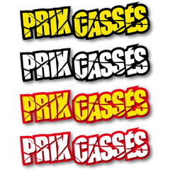Prix cassés