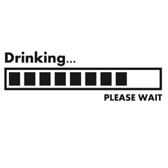 drinking_please_wait