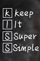 Fototapeta premium Acronym of kiss for Keep it super simple