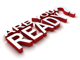 words Are You Ready in 3D red and white letters