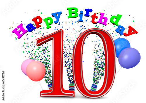 "Happy Birthday 10" Stockfotos und lizenzfreie Bilder auf Fotolia.com