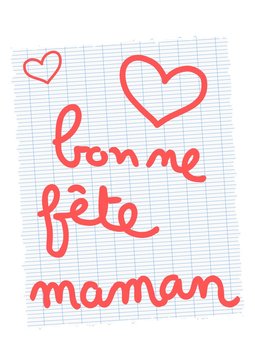 bonne f&ecirc;te maman