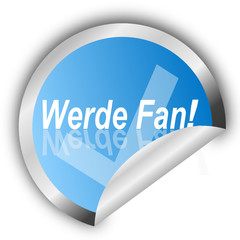 Sticker- Werde Fan!