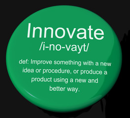 Innovate Definition Button Showing Creative Development And Inge