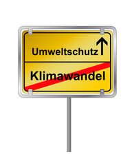 Ortsschild Umweltschutz Klimawandel Wegweiser