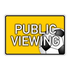 ortsschild public viewing fussball I