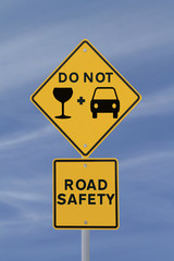 &ldquo;Don't Drink & Drive&rdquo; Road Sign