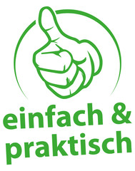 einfach und praktisch ok daumen hoch