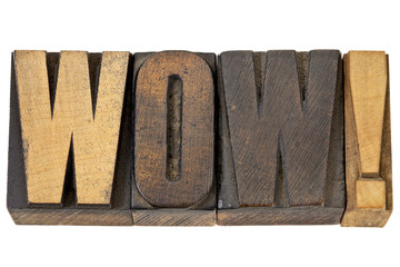 Wow - exclamation in wood type