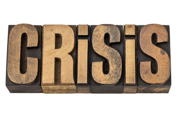 crisis word in vintage wood type
