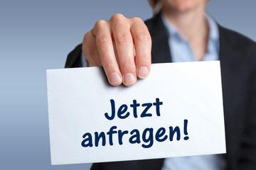Jetzt anfragen!