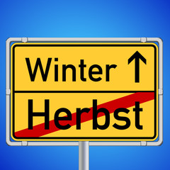 Obraz premium Schild - Jahreszeitenwechsel Herbst / Winter