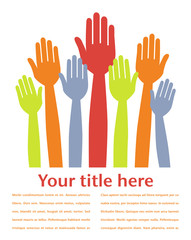 Colorful hands volunteering or voting with text space.