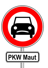 Obraz premium Schild PKW Maut