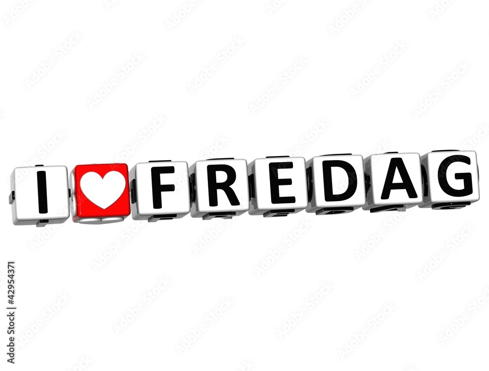 Poster 3d i love friday in norwegian language button click block text