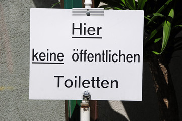 Schild keine öffentlichen Toiletten