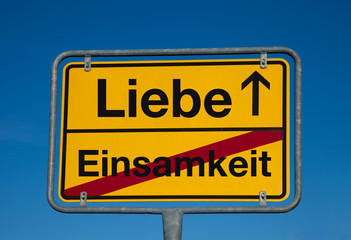 Wechsel-Schild EINSAMKEIT-LIEBE