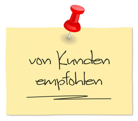 Zettel mit Pin - von Kunden empfohlen