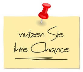 Zettel - Chance nutzen