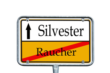 Schild - Raucher / Silvester