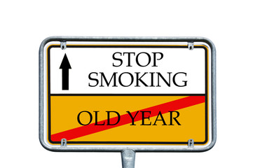 Sign - Old Year / Stop smoking