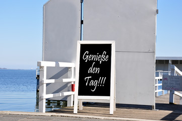 Genieße den Tag