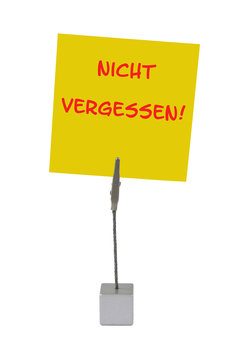 Notizhalter und Merkzettel: Nicht vergessen