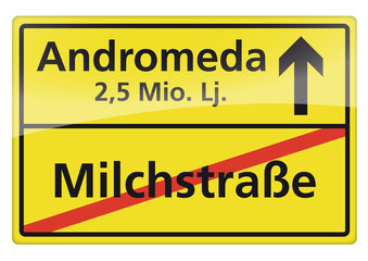 Straßenschild Andromeda - MIlchstraße