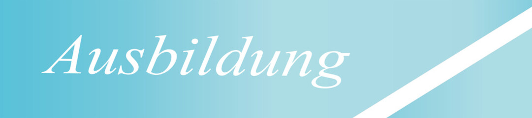 Ausbildung