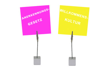 Notizhalter und Merkzettel: Willkommenskultur, Anerkennung
