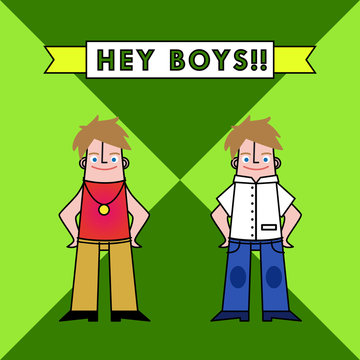 Hey Boys!