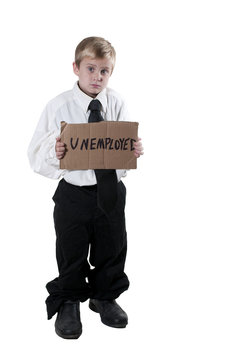 Little Boy Holding an Unemployment Sign