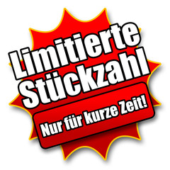Siegel "Limitierte Stückzahl - Nur für kurze Zeit!"