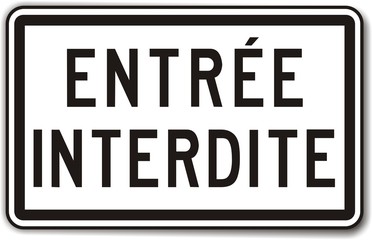 panneau entrée interdite