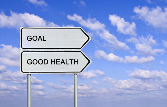 Sign To Good Health And Goal