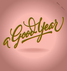 'A Good Year' hand lettering (vector)